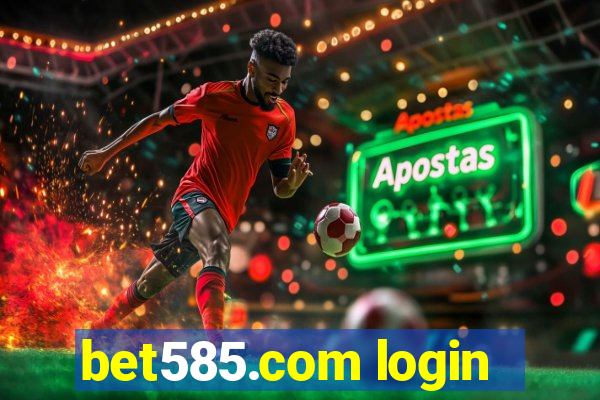 bet585.com login